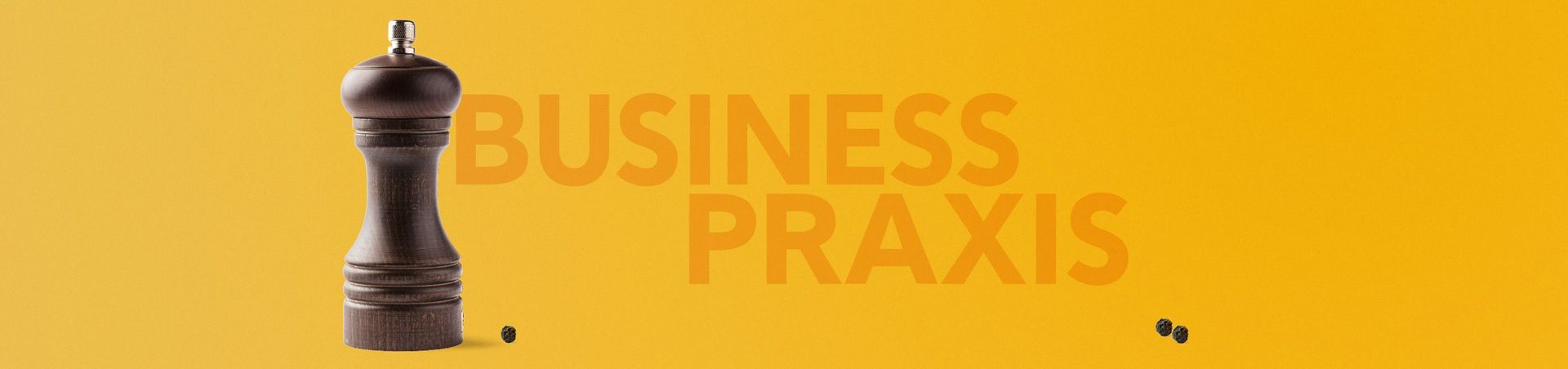 Gelber Hintergrund mit Pfeffermühle und Titel «Businesspraxis».